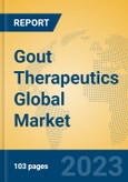 Gout Therapeutics Global Market Insights 2023, Analysis and Forecast to 2028, by Manufacturers, Regions, Technology, Application, Product Type- Product Image