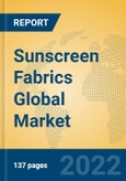Sunscreen Fabrics Global Market Insights 2022, Analysis and Forecast to 2027, by Manufacturers, Regions, Technology, Application, Product Type- Product Image