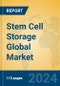 Stem Cell Storage Global Market Insights 2024, Analysis and Forecast to 2029, by Manufacturers, Regions, Technology, Application, Product Type - Product Image