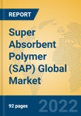 Super Absorbent Polymer (SAP) Global Market Insights 2022, Analysis and Forecast to 2027, by Manufacturers, Regions, Technology, Application, Product Type- Product Image
