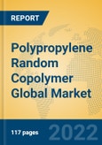 Polypropylene Random Copolymer Global Market Insights 2022, Analysis and Forecast to 2027, by Manufacturers, Regions, Technology, Application- Product Image