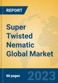 Super Twisted Nematic Global Market Insights 2023, Analysis and Forecast to 2028, by Manufacturers, Regions, Technology, Application, Product Type- Product Image