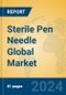 Sterile Pen Needle Global Market Insights 2023, Analysis and Forecast to 2028, by Manufacturers, Regions, Technology, Application, Product Type - Product Image