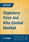 Statutory First Aid Kits Global Market Insights 2024, Analysis and Forecast to 2029, by Manufacturers, Regions, Technology, Product Type - Product Image