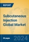 Subcutaneous Injection Global Market Insights 2024, Analysis and Forecast to 2029, by Manufacturers, Regions, Technology, Application, Product Type - Product Image
