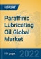 Paraffinic Lubricating Oil Global Market Insights 2022, Analysis and Forecast to 2027, by Manufacturers, Regions, Technology, Application - Product Image