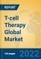T-cell Therapy Global Market Insights 2022, Analysis and Forecast to 2027, by Manufacturers, Regions, Technology, Application - Product Image