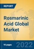Rosmarinic Acid Global Market Insights 2022, Analysis and Forecast to 2027, by Manufacturers, Regions, Technology, Application- Product Image