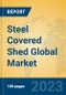 Steel Covered Shed Global Market Insights 2023, Analysis and Forecast to 2028, by Manufacturers, Regions, Technology, Application, Product Type - Product Thumbnail Image