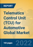 Telematics Control Unit (TCU) for Automotive Global Market Insights 2022, Analysis and Forecast to 2027, by Manufacturers, Regions, Technology, Application- Product Image