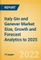 Italy Gin and Genever (Spirits) Market Size, Growth and Forecast Analytics to 2025 - Product Image