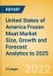 United States of America (USA) Frozen Meat (Meat) Market Size, Growth and Forecast Analytics to 2025 - Product Image