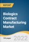Biologics Contract Manufacturing Market Size, Share & Trends Analysis Report by Product (MABs, Recombinant Protein), by Indication (Oncology, CVDs), by Region (Europe, APAC), and Segment Forecasts, 2022-2030 - Product Thumbnail Image