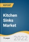 Kitchen Sinks Market Size, Share & Trends Analysis Report by Material (Granite, Metallic), by Number Of Bowls (Single Bowl, Double Bowl, Multi Bowl), by Region, and Segment Forecasts, 2022-2030 - Product Image