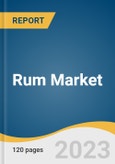 Rum Market Size, Share & Trends Analysis Report By Product Type (Dark & Golden Rum, White Rum, Flavored & Spiced Rum), By Distribution Channel (Off-Trade, On-Trade), By Region, And Segment Forecasts, 2023 - 2030- Product Image