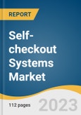 Self-checkout Systems Market Size, Share & Trends Analysis Report by Component (Systems, Services), by Type (Cash Based, Cashless Based), by Application, by Region, and Segment Forecasts, 2022-2030- Product Image
