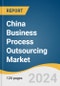 China Business Process Outsourcing Market Size, Share & Trends Analysis Report by Service (Human Resource, KPO, Customer Services), by End Use (BFSI, Manufacturing, IT & Telecommunication), and Segment Forecasts, 2022-2030 - Product Thumbnail Image