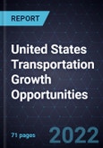 United States Transportation Growth Opportunities- Product Image
