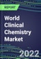 2022 World Clinical Chemistry Market: Supplier Shares in 89 Countries - Competitive Analysis of Leading and Emerging Market Players - Product Thumbnail Image
