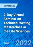 2-Day Virtual Seminar on Technical Writing Masterclass in the Life Sciences (September 8-9, 2022)- Product Image