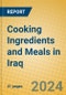 Cooking Ingredients and Meals in Iraq - Product Thumbnail Image