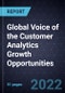 Global Voice of the Customer (VoC) Analytics Growth Opportunities - Product Image