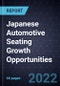 Japanese Automotive Seating Growth Opportunities - Product Image