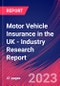 Motor Vehicle Insurance in the UK - Industry Research Report - Product Image