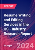 Resume Writing and Editing Services in the US - Industry Research Report- Product Image