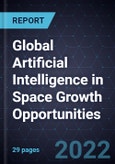 Global Artificial Intelligence in Space Growth Opportunities- Product Image