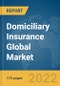 Domiciliary Insurance Global Market Report 2022 - Product Image