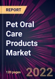 Pet Oral Care Products Market 2022-2026- Product Image