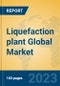 Liquefaction plant Global Market Insights 2023, Analysis and Forecast to 2028, by Manufacturers, Regions, Technology, Application, Product Type - Product Thumbnail Image