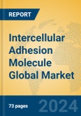 Intercellular Adhesion Molecule Global Market Insights 2024, Analysis and Forecast to 2029, by Manufacturers, Regions, Technology, Product Type- Product Image
