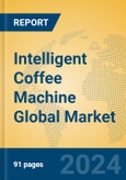 Intelligent Coffee Machine Global Market Insights 2024, Analysis and Forecast to 2029, by Manufacturers, Regions, Technology, Application, Product Type- Product Image
