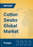 Cotton Swabs Global Market Insights 2022, Analysis and Forecast to 2027, by Manufacturers, Regions, Technology, Application, Product Type- Product Image