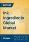 Ink Ingredients Global Market Insights 2022, Analysis and Forecast to 2027, by Manufacturers, Regions, Technology, Application, Product Type - Product Image