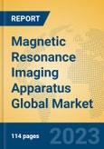 Magnetic Resonance Imaging Apparatus Global Market Insights 2023, Analysis and Forecast to 2028, by Manufacturers, Regions, Technology, Application, Product Type- Product Image