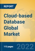Cloud-based Database Global Market Insights 2022, Analysis and Forecast to 2027, by Market Participants, Regions, Technology, Application, Product Type- Product Image