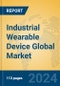 Industrial Wearable Device Global Market Insights 2024, Analysis and Forecast to 2029, by Manufacturers, Regions, Technology, Application, Product Type - Product Image