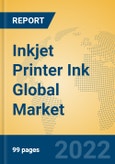 Inkjet Printer Ink Global Market Insights 2022, Analysis and Forecast to 2027, by Manufacturers, Regions, Technology, Application, Product Type- Product Image
