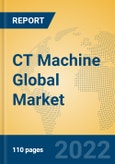 CT Machine Global Market Insights 2022, Analysis and Forecast to 2027, by Manufacturers, Regions, Technology, Product Type- Product Image