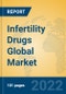 Infertility Drugs Global Market Insights 2022, Analysis and Forecast to 2027, by Manufacturers, Regions, Technology, Application, Product Type - Product Thumbnail Image