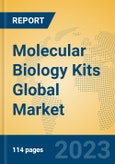 Molecular Biology Kits Global Market Insights 2023, Analysis and Forecast to 2028, by Manufacturers, Regions, Technology, Application, Product Type- Product Image