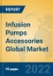 Infusion Pumps Accessories Global Market Insights 2022, Analysis and Forecast to 2027, by Manufacturers, Regions, Technology, Application, Product Type - Product Thumbnail Image