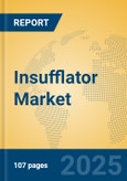 Insufflator Market Insights 2025, Analysis and Forecast to 2030, by Manufacturers, Regions, Technology, Application, Product Type- Product Image