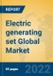 Electric generating set Global Market Insights 2022, Analysis and Forecast to 2027, by Manufacturers, Regions, Technology, Product Type - Product Thumbnail Image