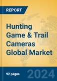 Hunting Game & Trail Cameras Global Market Insights 2024, Analysis and Forecast to 2029, by Manufacturers, Regions, Technology, Application, Product Type- Product Image