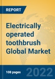 Electrically operated toothbrush Global Market Insights 2022, Analysis and Forecast to 2027, by Manufacturers, Regions, Technology, Product Type- Product Image