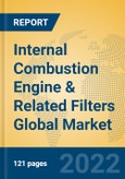 Internal Combustion Engine & Related Filters Global Market Insights 2022, Analysis and Forecast to 2027, by Manufacturers, Regions, Technology, Product Type- Product Image